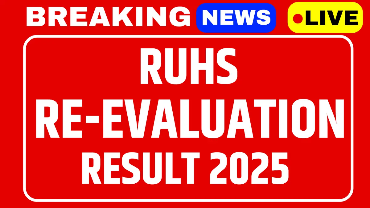 RUHS Re-Evaluation Result 2025 Out, Download M.B.B.S Result